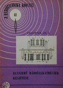 Online antikvárium: Egyszerű rádióalkatrészek készítése