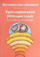 Online antikvárium: Egészségkárosító földsugárzások és kivédésük lehetőségei