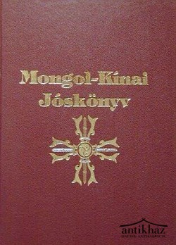 Könyv: Mongol-Kínai Jóskönyv - kártyával