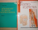 Online antikvárium: Bőrsebészet és orvosi kozmetológia + Elektrokozmetika