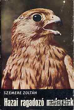 Könyv: Hazai ragadozó madaraink