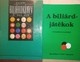 Online antikvárium: Biliárdkönyv + A biliárdjátékok nemzetközi szabályai