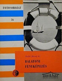 Könyv: Balatoni fényképezés