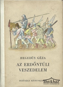 Könyv: Az erdőntúli veszedelem