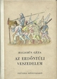 Online antikvárium: Az erdőntúli veszedelem