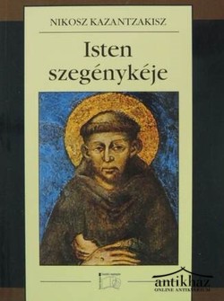 Könyv: Isten szegénykéje - Assisi Szent Ferenc