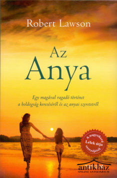 Könyv: Az Anya