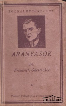 Könyv: Aranyásók