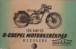 Könyv: 125 cm3-es D-Csepel motorkerékpár kezelése