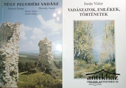 Könyv: Négy felvidéki vadász + Vadászatok, emlékek, történetek