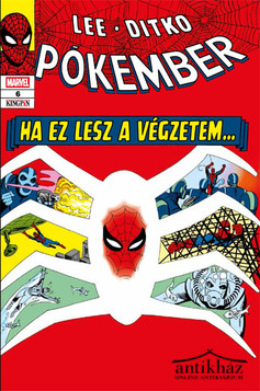 Könyv: Pókember 6. - Ha ez lesz a végzetem