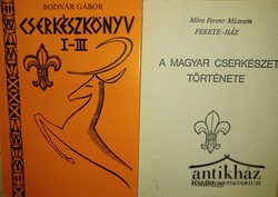 Könyv: Cserkészkönyv I-III. + A magyar cserkészet története - Kiállítás