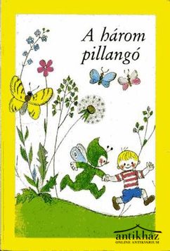 Könyv: A három pillangó