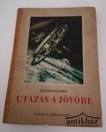 Könyv: Utazás a jövőbe