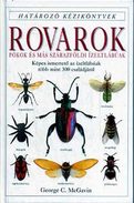 Online antikvárium: Rovarok, pókok és más szárazföldi ízeltlábúak (Képes ismertető az ízeltlábúak több mint 300 családjáról)
