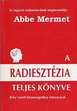 Online antikvárium: A radiesztézia teljes könyve (A sugárzások ingás vizsgálata és élettana)