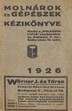Online antikvárium: Molnárok és gépészek kézikönyve 1926