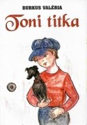 Online antikvárium: Toni titka - Furkósbot, ki az üvegből! (két kisregény)