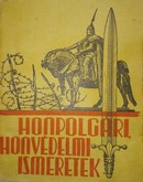 Online antikvárium: Honpolgári, honvédelmi ismeretek a magyar ifjúság számára