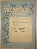 Online antikvárium: Kis gőzgépek házi készítése