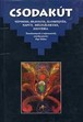 Online antikvárium: Csodakút (Tanulmányok a népmeséről)