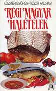 Online antikvárium: Régi magyar halételek