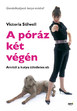 Online antikvárium: A póráz két végén - Amitől a kutya tökéletes eb