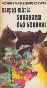 Könyv: Surayana élő szobrai