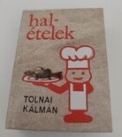 Könyv: Halételek (minikönyv, réz hal-plakettel)