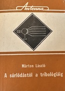 Online antikvárium: A súrlódástól a tribológiáig