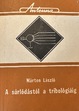 Online antikvárium: A súrlódástól a tribológiáig