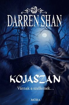 Könyv: Kojaszan - Várnak a szellemek