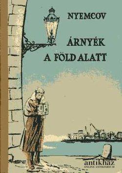Könyv: Árnyék a föld alatt