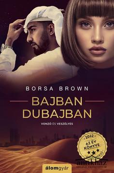 Könyv: Bajban Dubajban