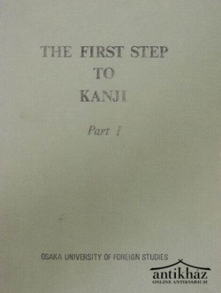 Könyv: The First Step To Kanji I.