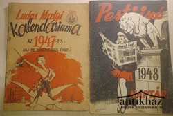 Könyv: Ludas Matyi Kalendáriuma az 1947-es, jaj de közönséges évre + Pesti izé Naptár 1948
