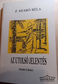 Könyv: Az utolsó jelentés