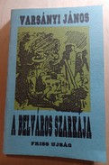 Online antikvárium: A belváros szarkája + Az aranypallos titka