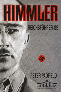 Könyv: Himmler - Reichsführer-SS
