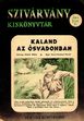 Online antikvárium: Kaland az ősvadonban