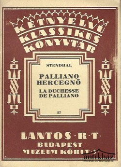 Könyv: Palliano hercegnő - La duchesse de Palliono (Francia-magyar kétnyelvű)