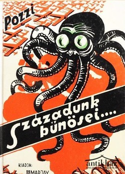 Könyv: Századunk bűnösei... (reprint)
