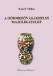 Online antikvárium: A hódmezővásárhelyi Majolikatelep (Dedikált!)