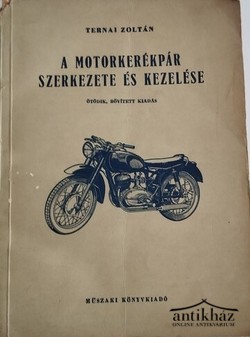 Könyv: A motorkerékpár szerkezete és kezelése