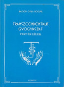 Online antikvárium: Transzcendentális gyógyászat - Test és lélek