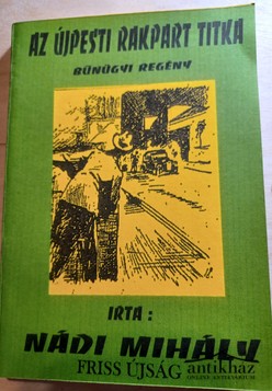 Könyv: Az Újpesti rakpart titka