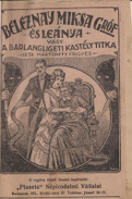 Online antikvárium: Beleznay Miksa gróf és leánya, vagy a barlangligeti kastély titka. I-V. kötet, 1-150. füzet.