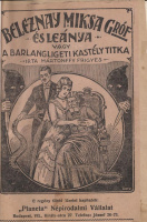 Könyv: Beleznay Miksa gróf és leánya, vagy a barlangligeti kastély titka. I-V. kötet, 1-150. füzet.