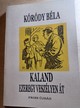 Online antikvárium: Kaland ezeregy veszélyen át