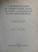 Online antikvárium: A szembetegségek és szemtünetek összefüggése a szervezet egyéb betegségével